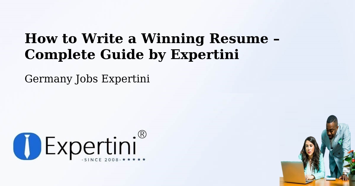 Resume Writing Guide for Job Seekers – Geretsried - Geretsried, Germany Jobs Expertini